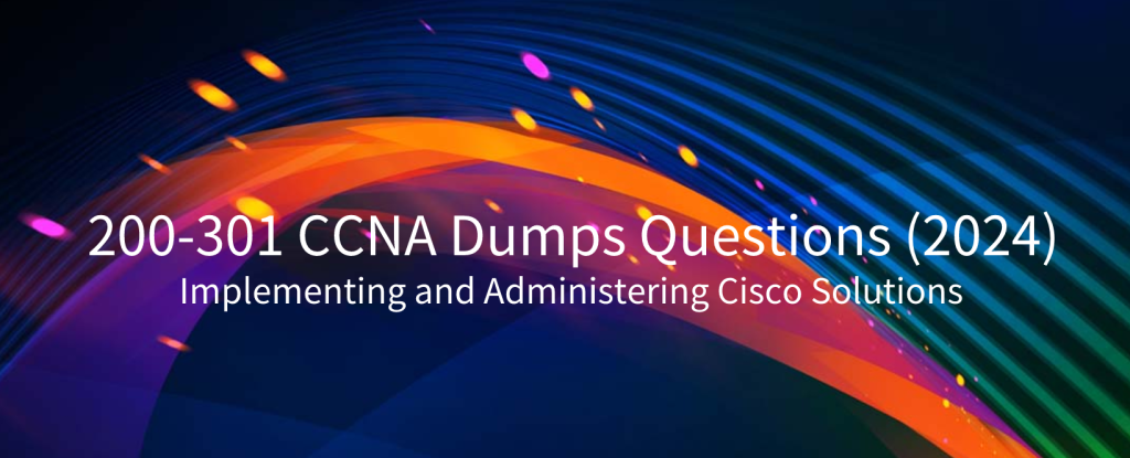 200-301 CCNA dumps 2024